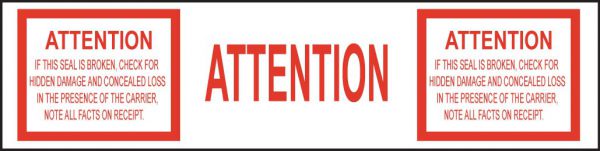 "Attention/If This Seal is Broken" Tape 48/Case