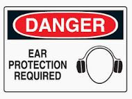 Danger Ear Protection Required Sign Each