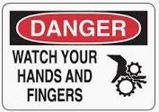 Danger Pinch Point Watch Your Hands Sign
