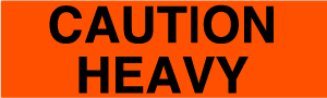 CAUTION HEAVY 2"x5-3/8" 500/Roll