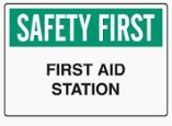 First Aid Station Sign Each