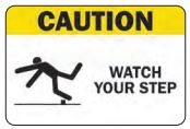 WATCH YOUR STEP