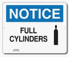 Notice Full Cylinders Sign