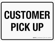 CUSTOMER PICK-UP