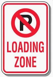 Loading Zone Sign Each