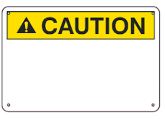 Caution Sign 8"x12" Each