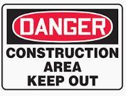 CONSTRUCTION AREA KEEP OUT