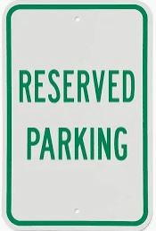 Reserved Parking Sign Each