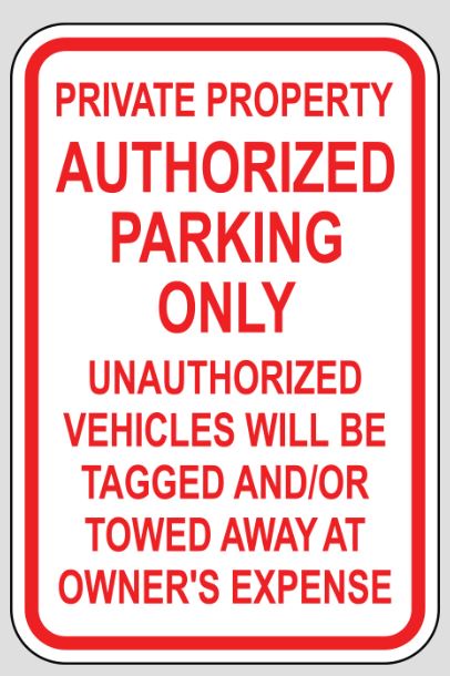 Private Property Authorized Parking Only Sign Each