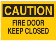 Caution Fire Door Keep Closed Sign