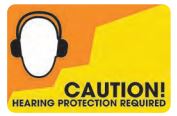 CAUTION! HEARING PROTECTION REQUIRED