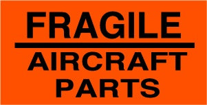 FRAGILE AIRCRAFT PARTS 3"x5"