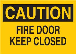 Caution Fire Door Keep Closed Sign