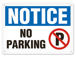 Notice No Parking Sign - Click Image to Close