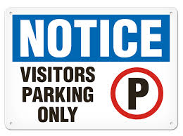 Notice Visitors Parking Only Sign