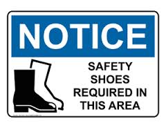Notice Safety Shoes Required In This Area Sign