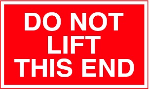 DO NOT LIFT THIS END 3"x5"
