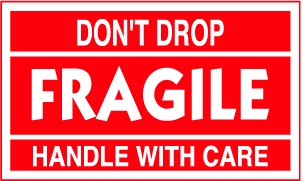 DON'T DROP FRAGILE HANDLE WITH CARE 3"x5"
