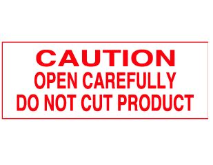 CAUTION OPEN CAREFULLY DO NOT CUT PRODUCT 2"x5-3/8"